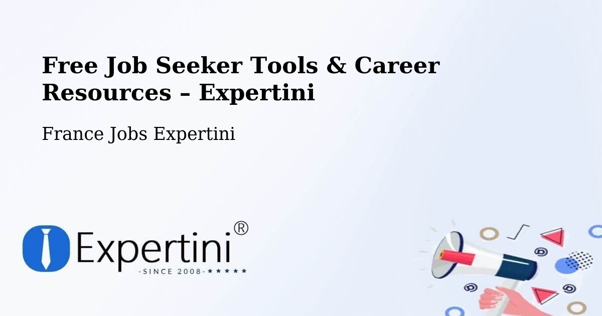 Free Job Seeker Tools & Career Resources – Poitiers - Poitiers, France Jobs Expertini